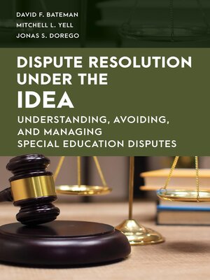 cover image of Dispute Resolution Under the IDEA